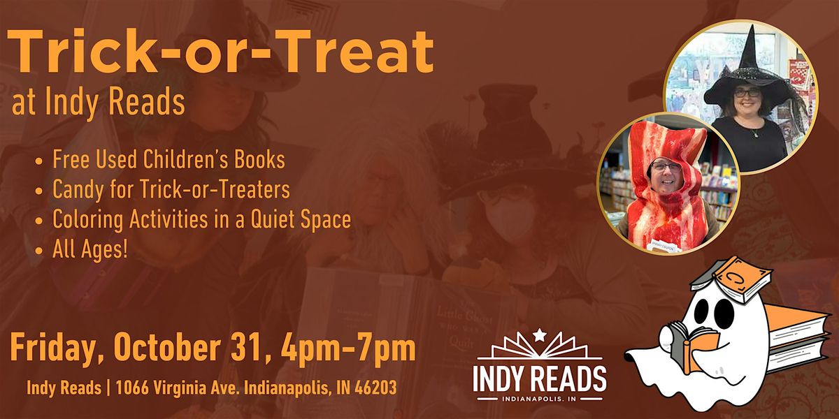 Trick-or-Treat at Indy Reads!