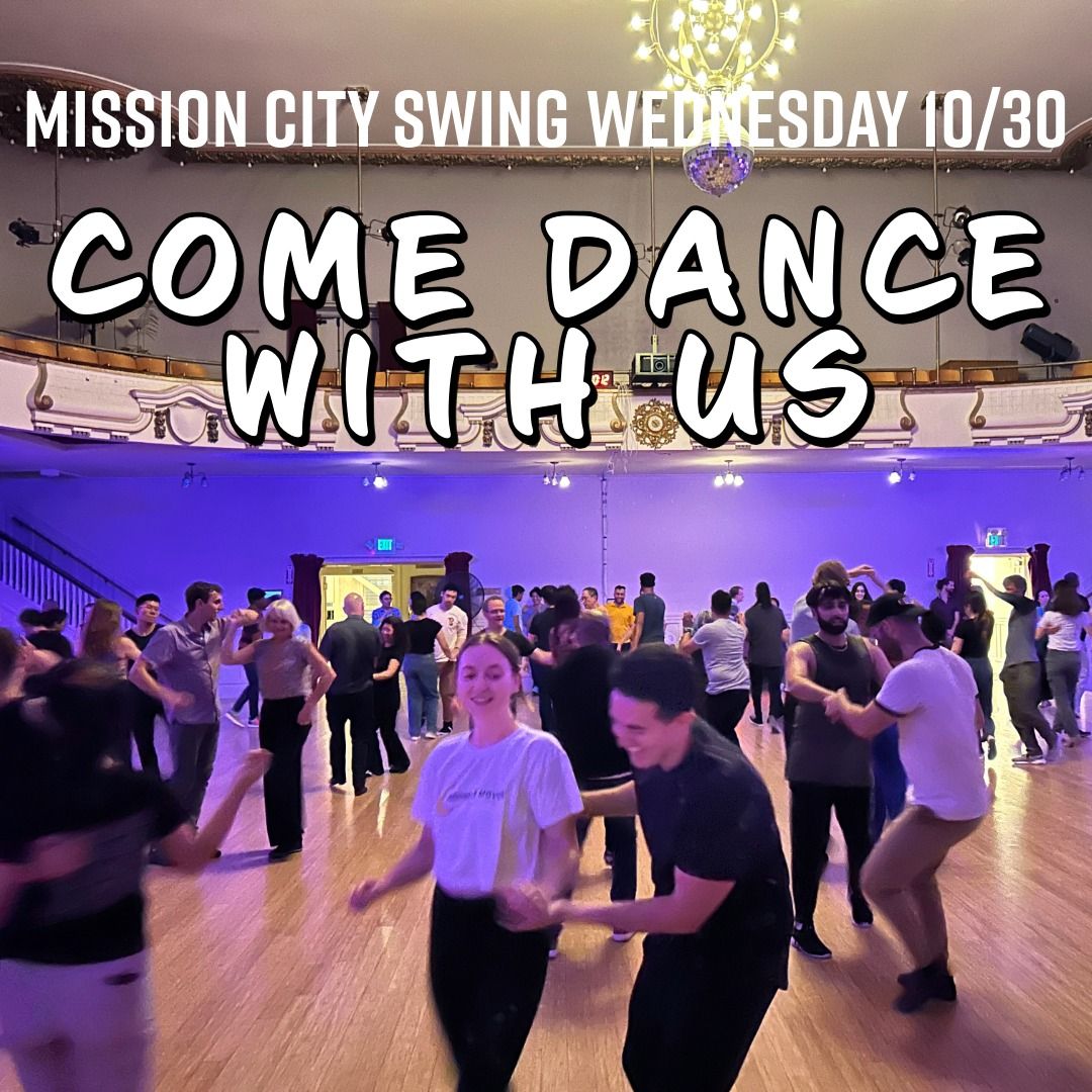 Mission City Swing: Wear Your Halloween Costumes & Celebration Jam!!