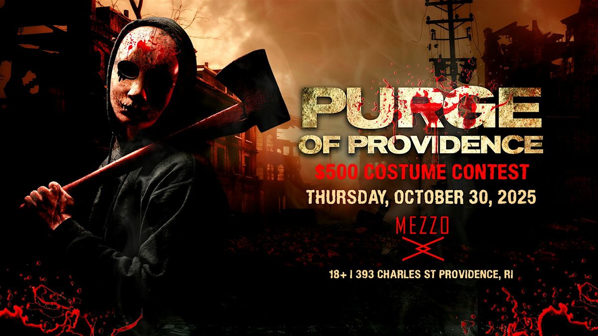 Purge of Providence - Providence Halloween