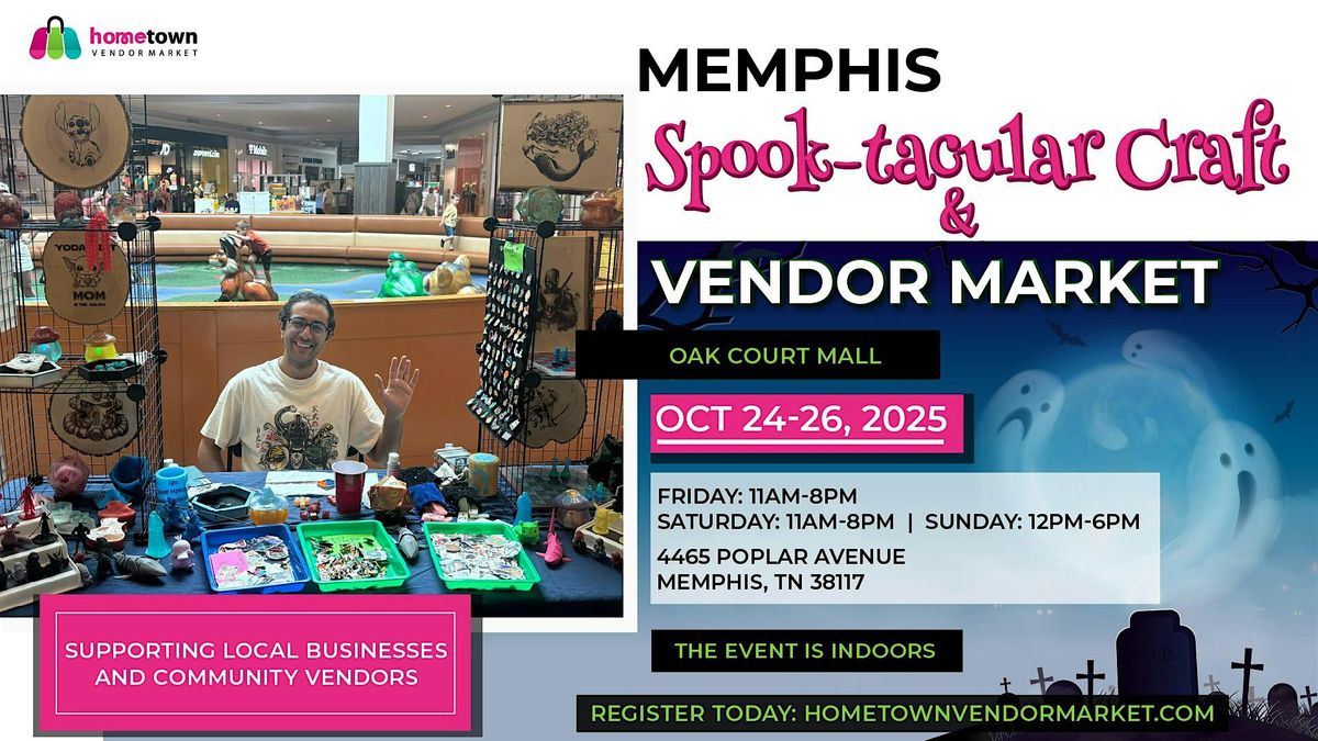 Memphis Spook-tacular Craft and Vendor Market