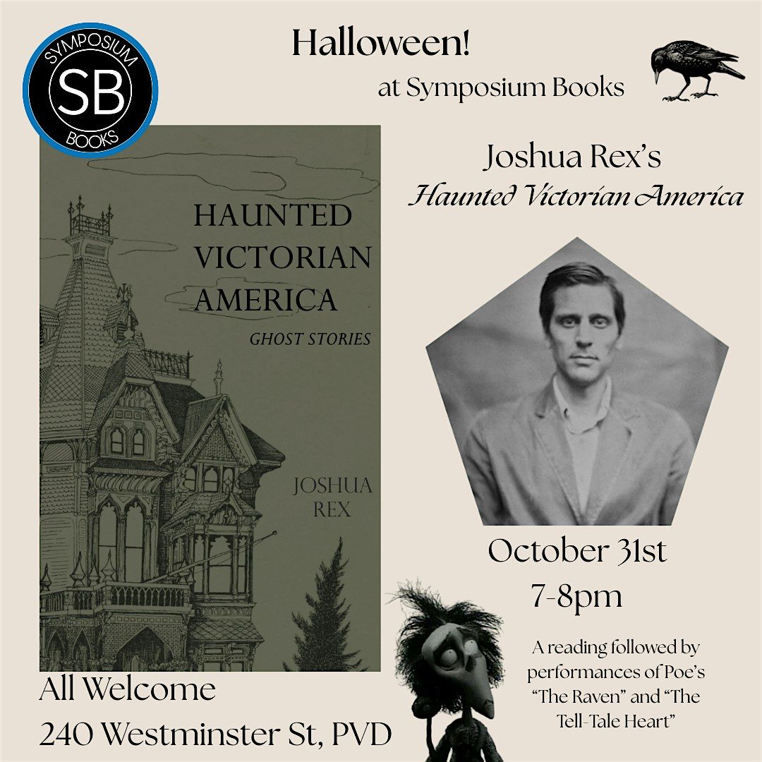 Happy Halloween! Joshua Rex's "Haunted Victorian America: Ghost Stories"
