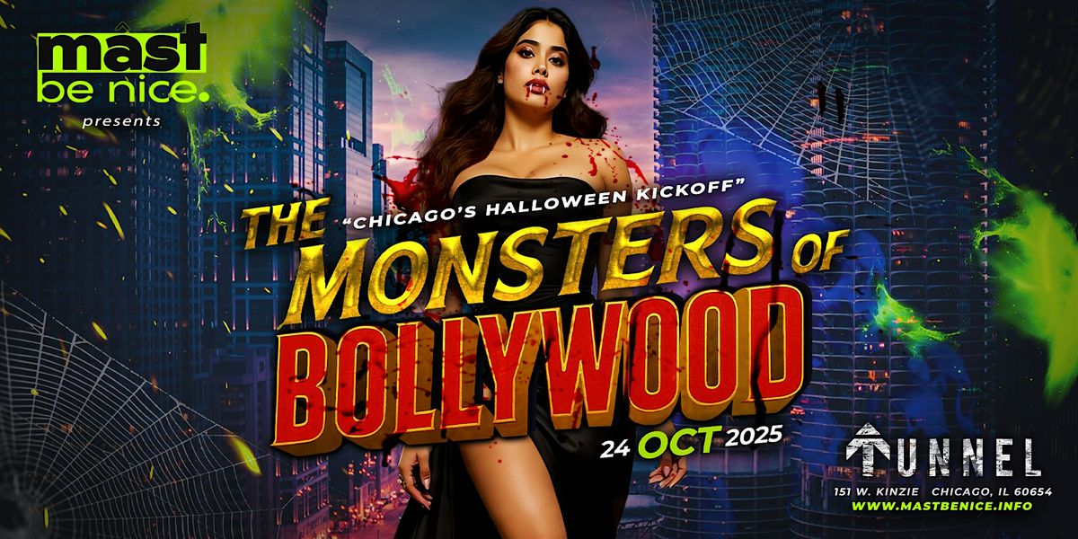 The Monsters of Bollywood: A Mast Be Nice Halloween Experience