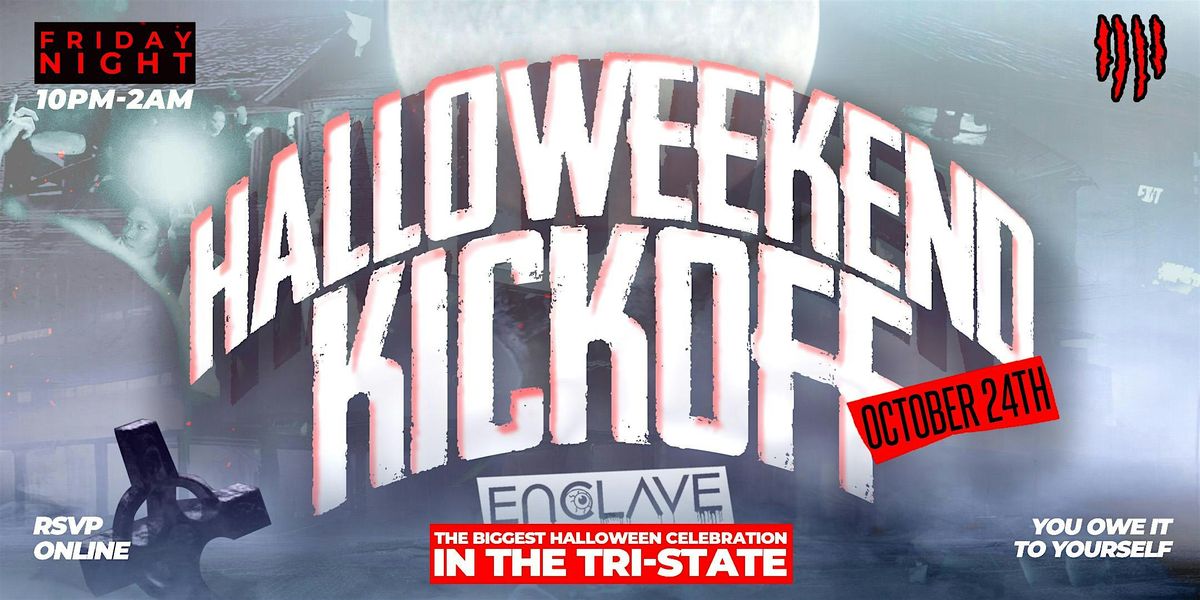 Halloweekend 2025 KICKOFF Party at Enclave