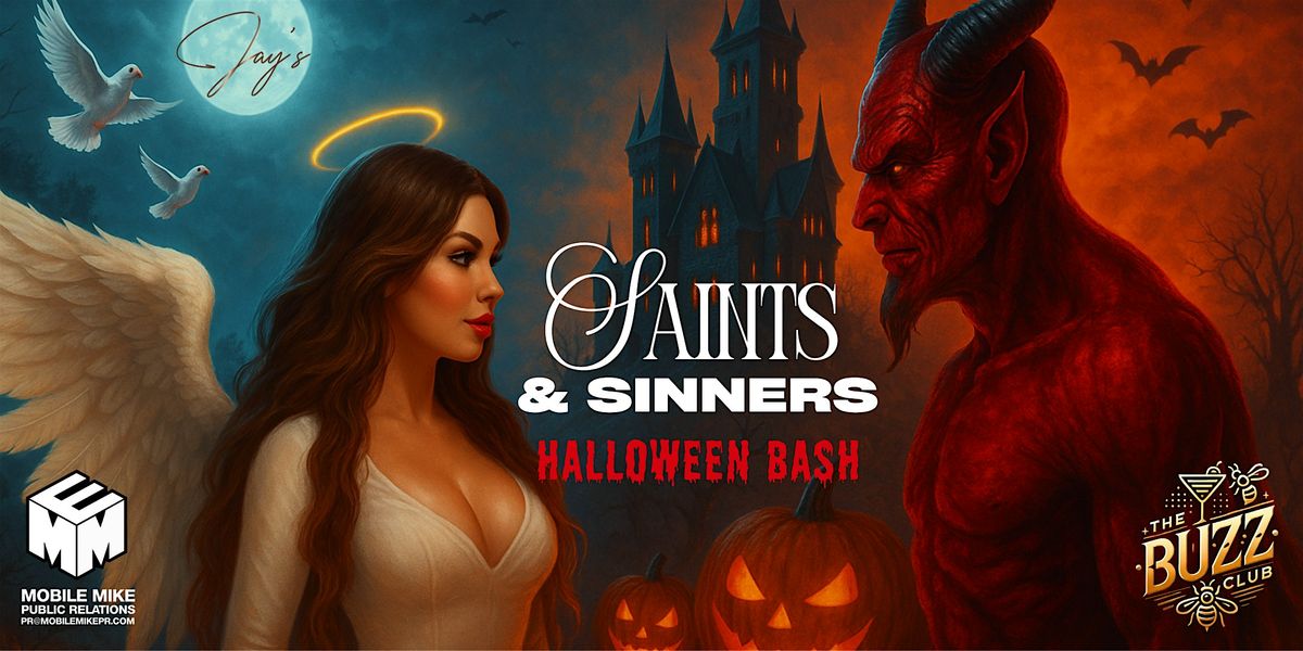 Jay's Saints and Sinners Halloween Bash