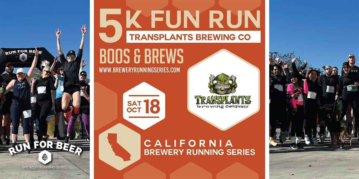 5k Beer Run x Transplants Brewing Co | 2025 CA Brewery Running Series