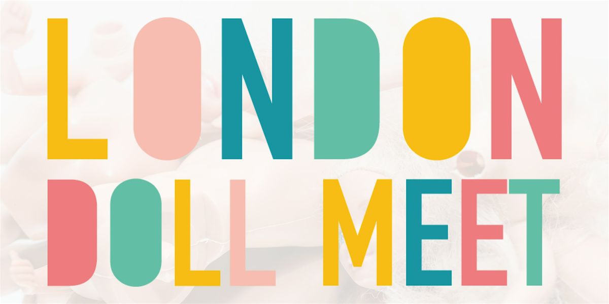 London Doll Meet - Nov