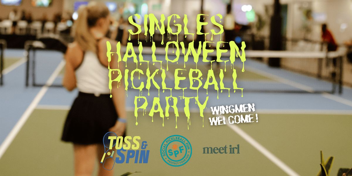 Meet IRL | Singles Halloween Pickleball Party