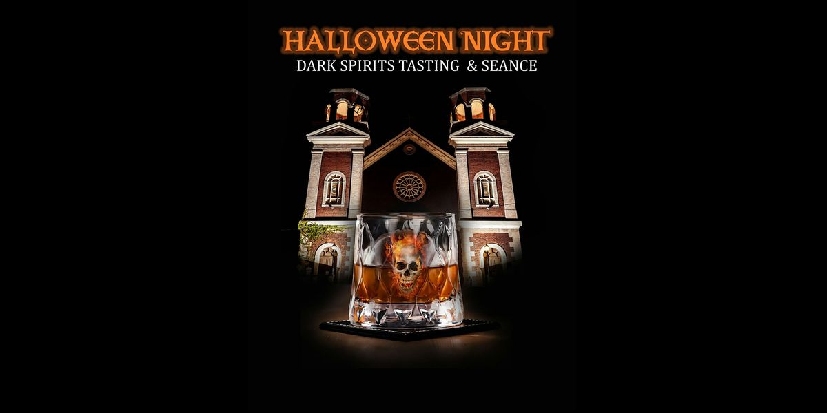 Dark Spirits Tasting and Seance