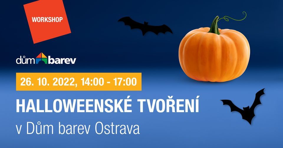Halloweensk\u00e9 tvo\u0159en\u00ed - Workshop v D\u016fm barev Ostrava