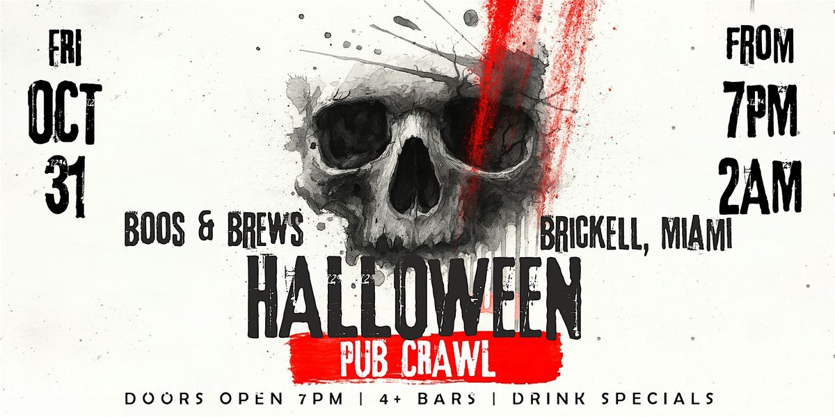 Boos & Brews Halloween Pub Crawl Brickell, Miami 2025