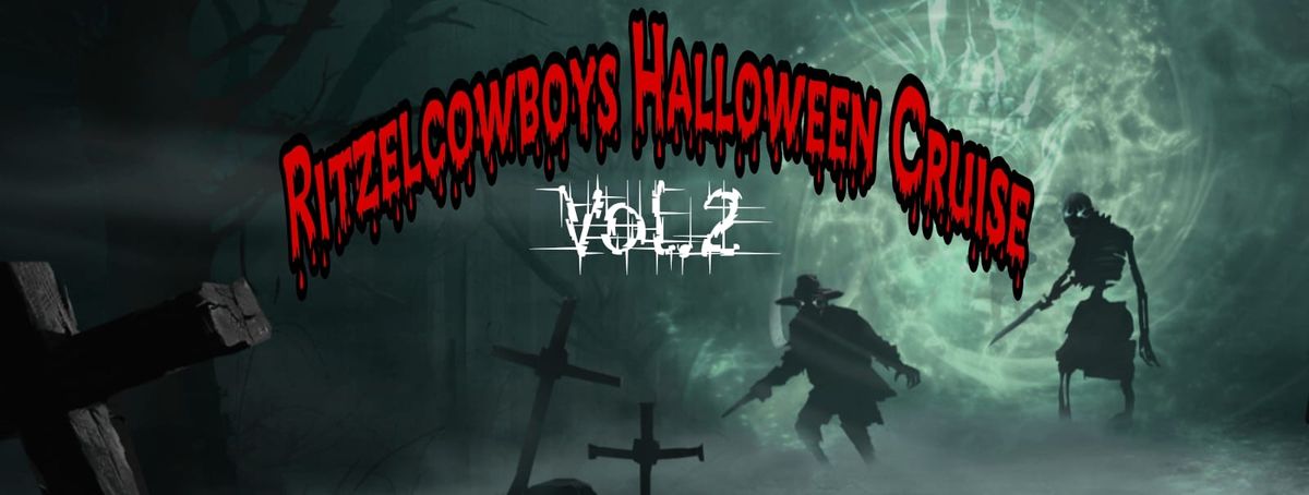 Ritzelcowboys Halloween Cruise Vol.2