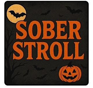 "BOO's not BOOZE"  Sober  Stroll