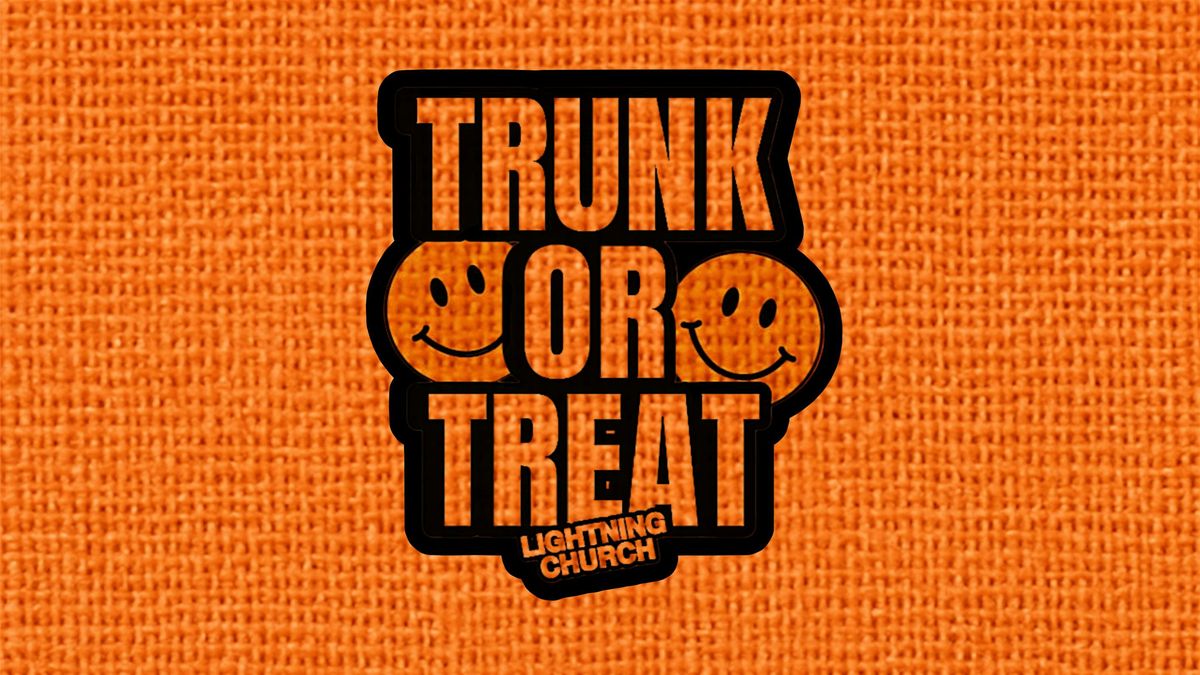 TRUNK OR TREAT @ LIGHTNING CHURCH