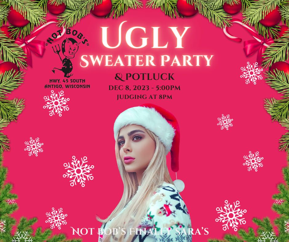 UGLY CHRISTMAS SWEATER PARTY!