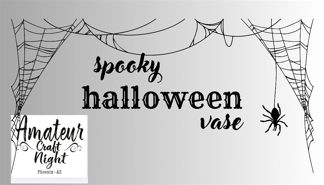 Spooky Vase Craft Night