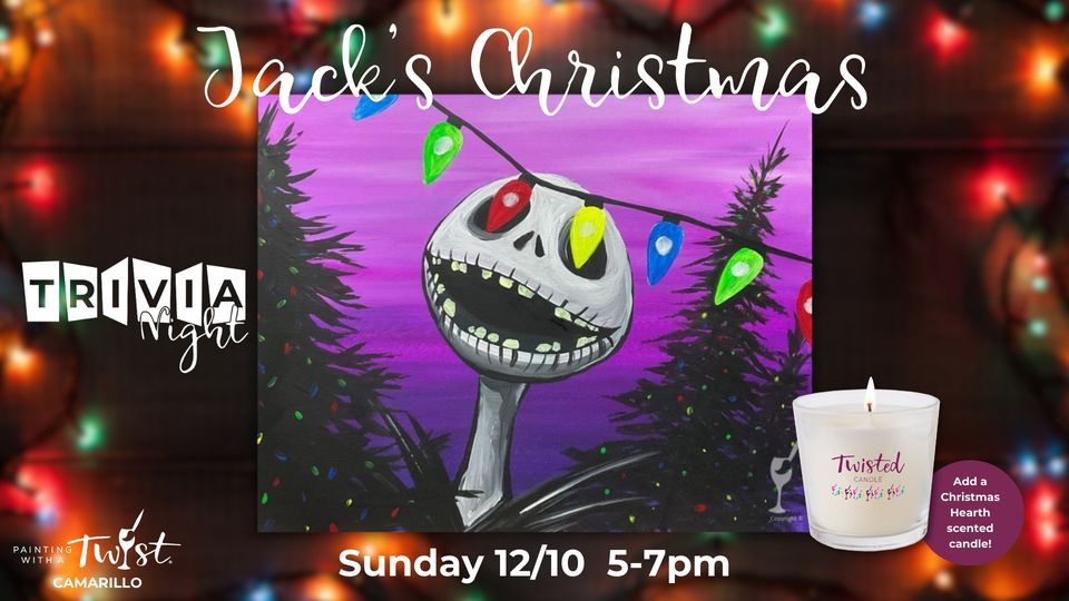 TRIVIA NIGHT! Jacks Christmas Painting with a Twist (Camarillo, CA