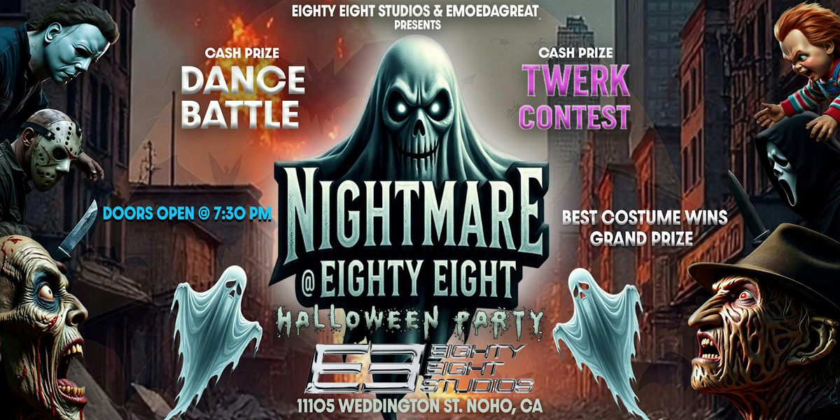 NIGHTMARE AT EIGHTY EIGHT