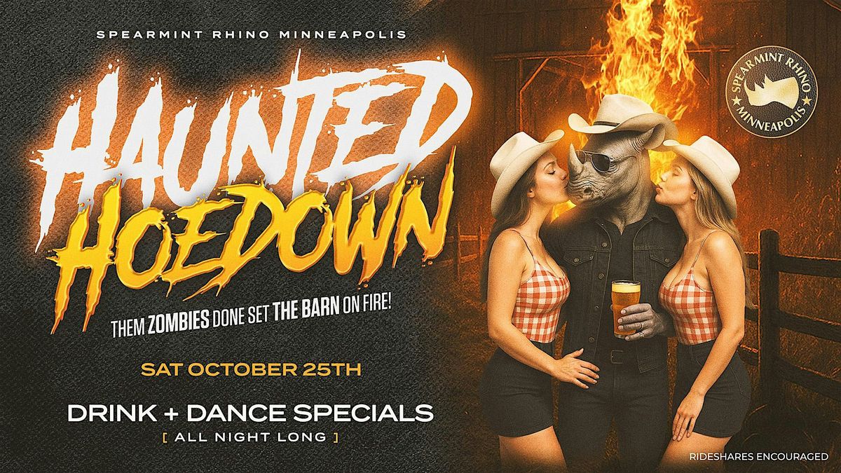 Haunted Hoedown (Spearmint Rhino Minneapolis)
