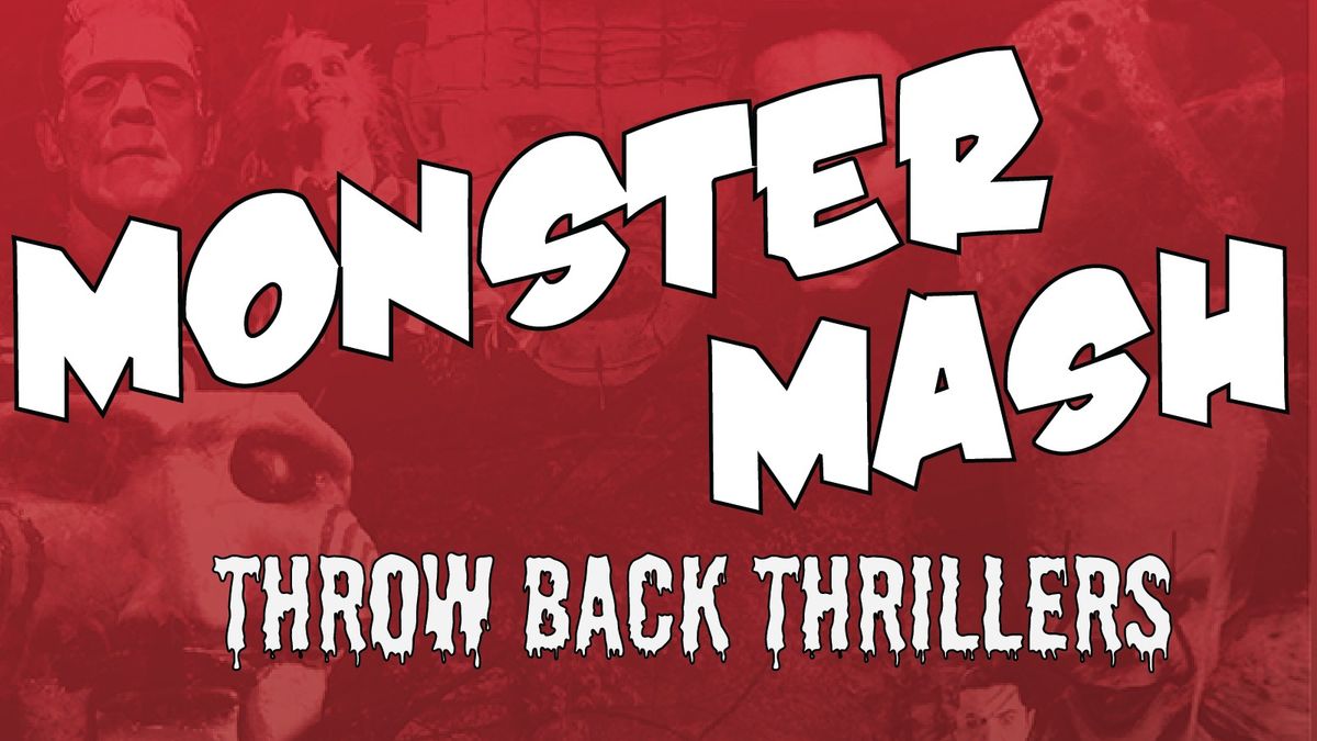 Monster Mash Halloween Dance:  Throwback Thrillers 