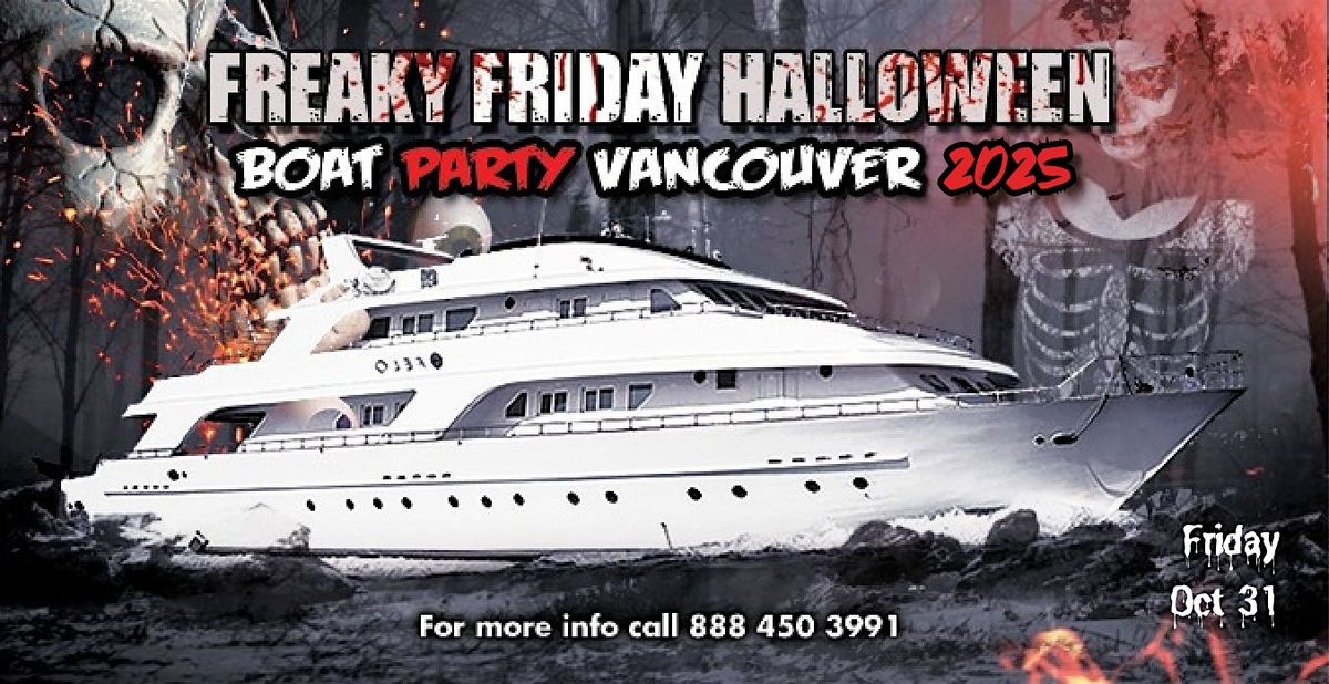 Freaky Friday Halloween Boat Party Vancouver 2025