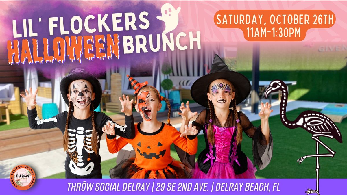 Lil Flockers Kids Halloween Brunch & Costume Party @ THR\u014dW Social Delray!