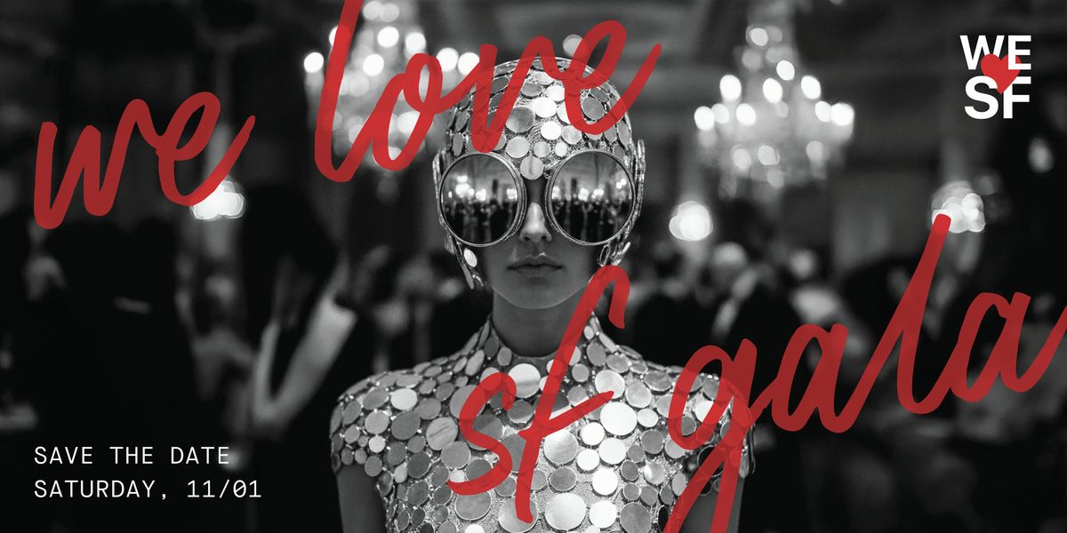 #WeLoveSF Gala