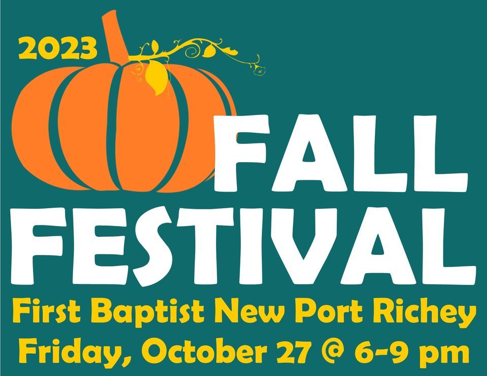 Fall Festival 2023 First Baptist Church of New Port Richey October