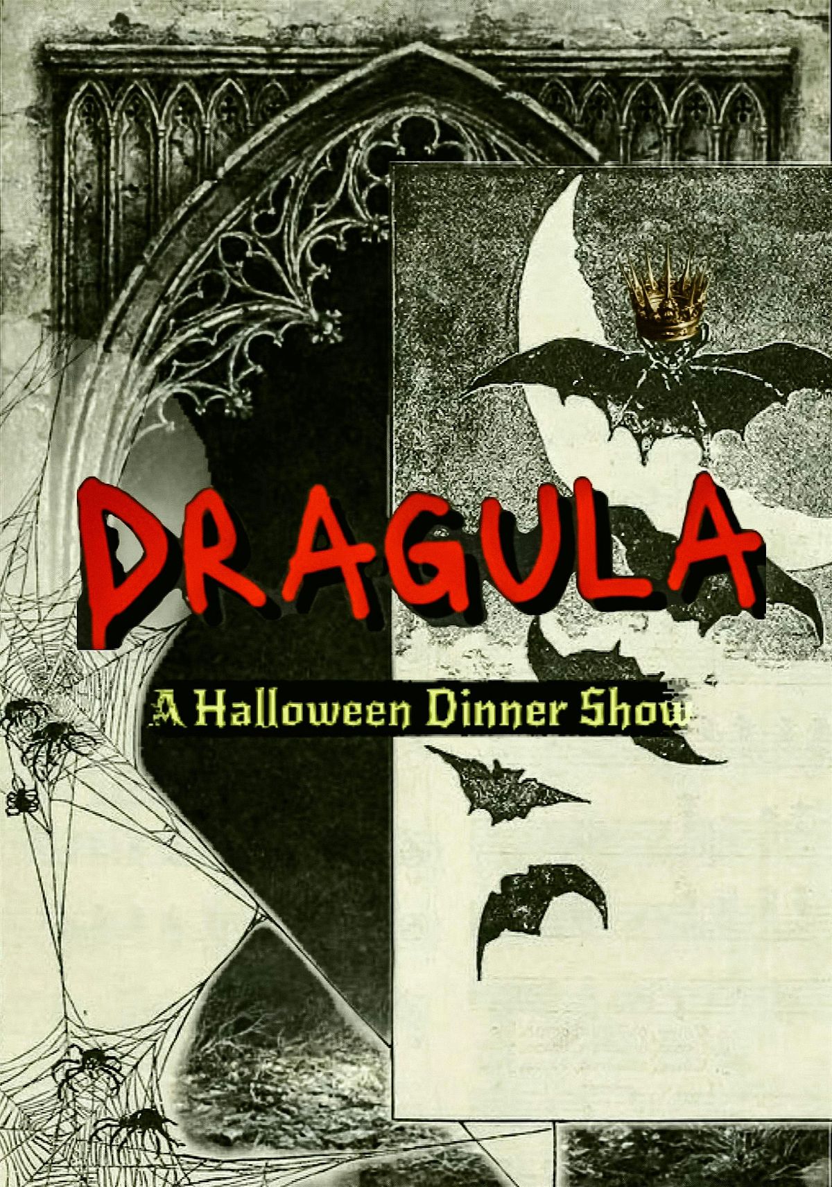 Dragula- A Halloween Dinner Show