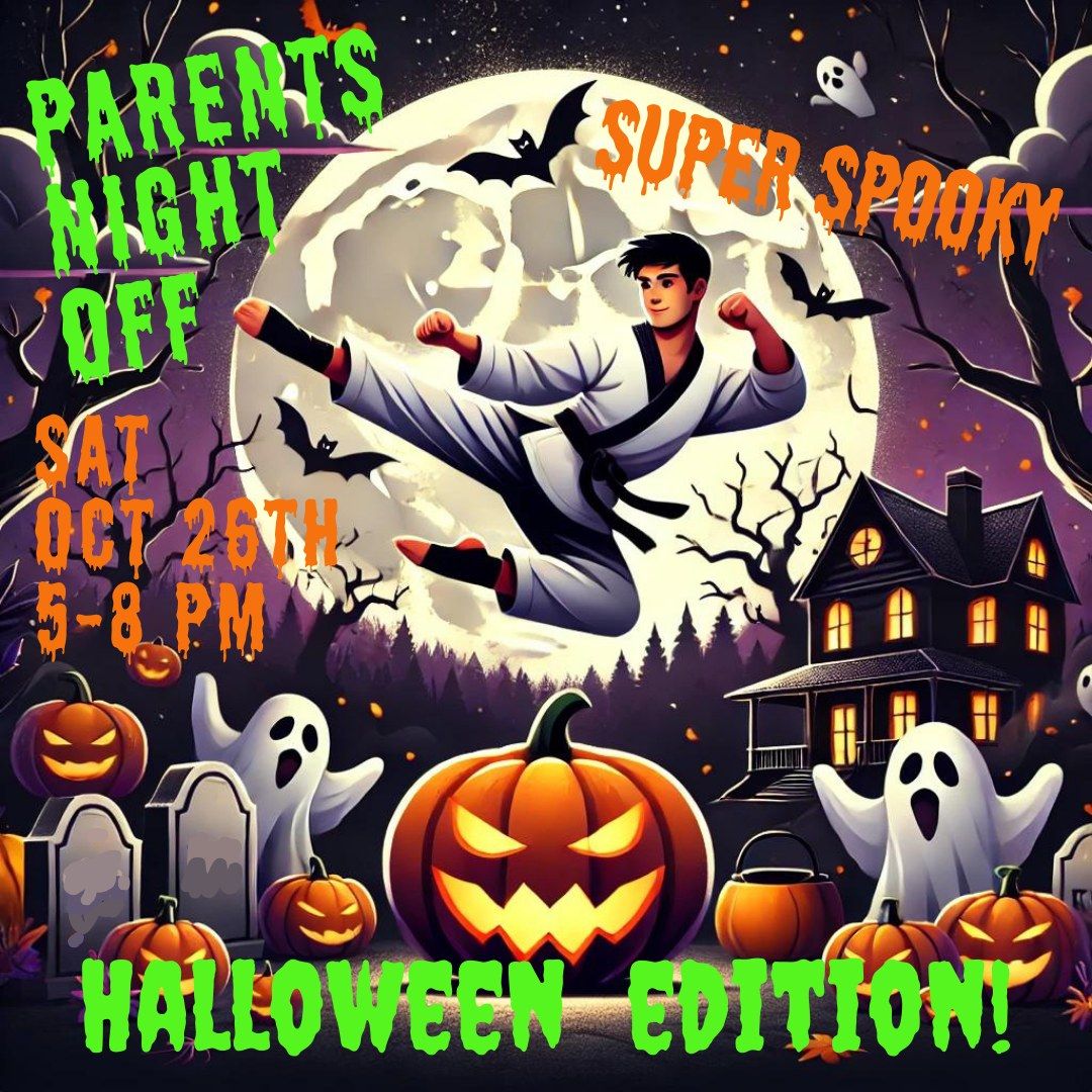 Parents\u2019 Night Off - Halloween Edition!