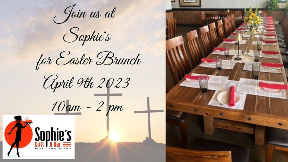 Easter Brunch Sophie’s Grill and Bar, Cary, NC April 9, 2023