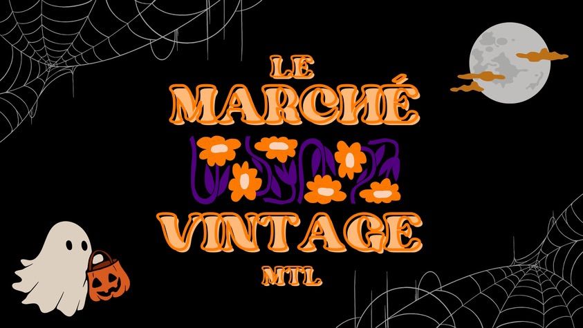 Le march\u00e9 vintage - vintage pop-up market 