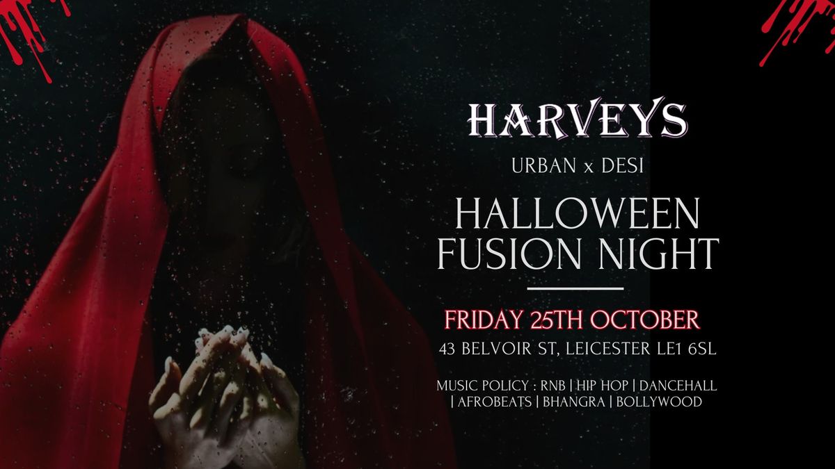 HARVEYS HALLOWEEN FUSION PARTY | FRIDAY 25TH