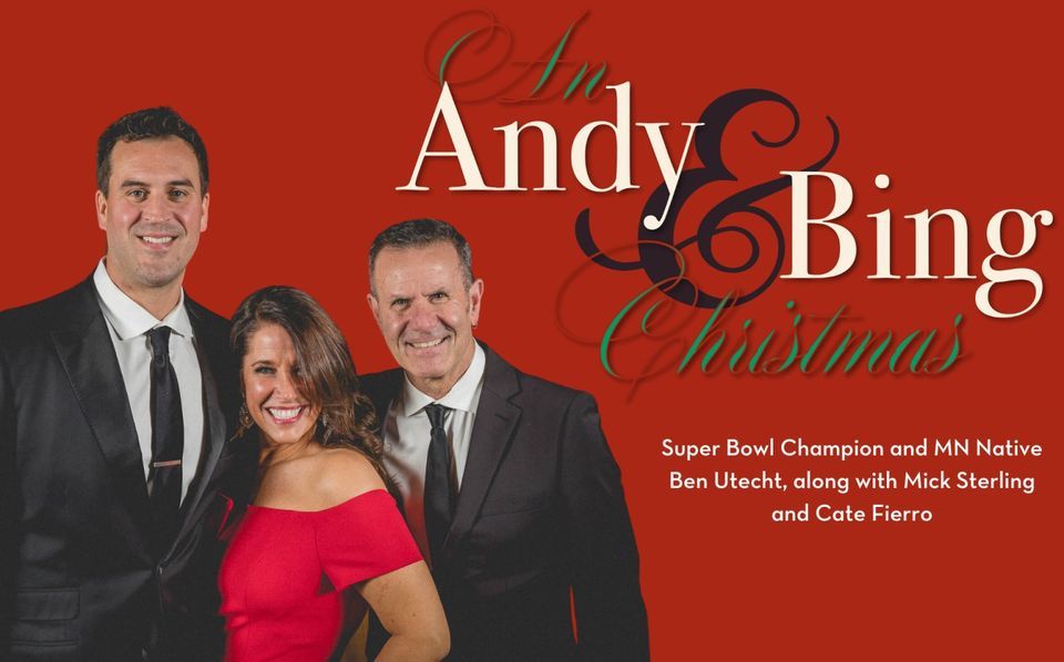 An ANDY & BING Christmas! Ames Center, Burnsville, MN December 17, 2023