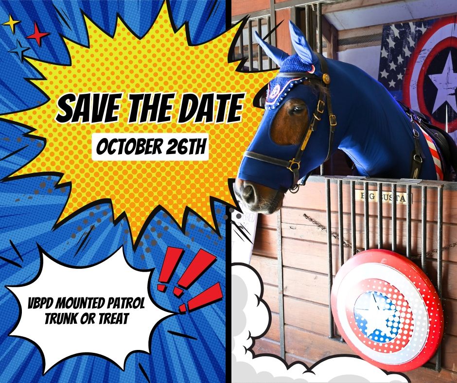 VBPD Mounted Patrol: Annual Trunk or Treat Event - General Admission - Free & Open to the Public