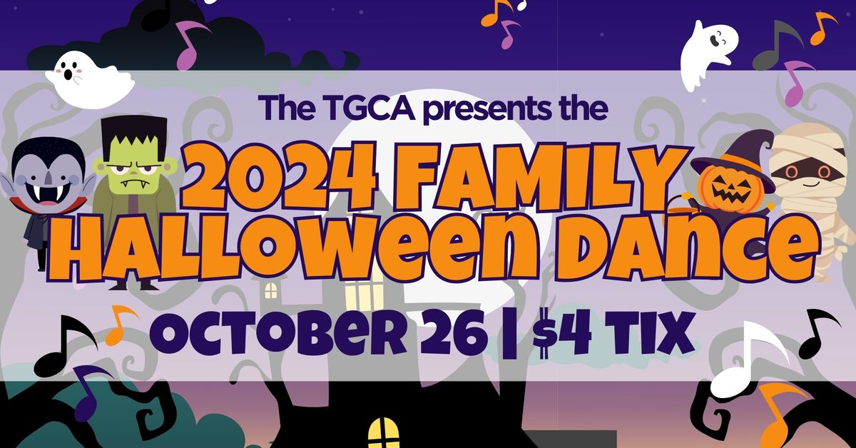 The TGCA 2024 Family Halloween Dance