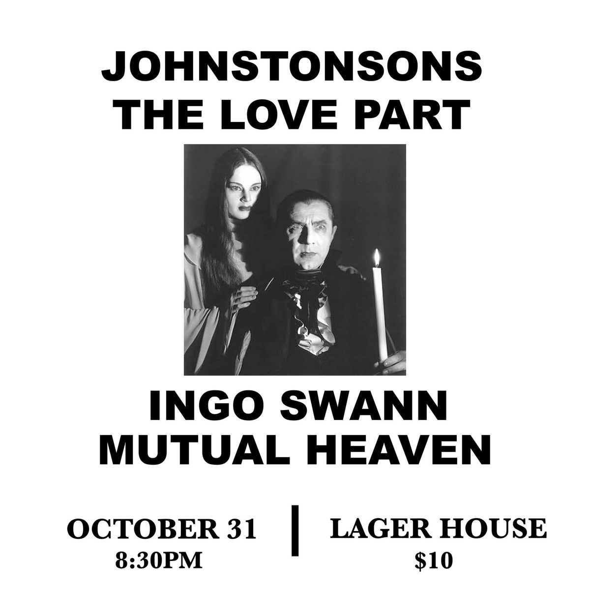 Johnstonsons, The Love Part, Ingo Swann, Mutual Heaven | Lager House