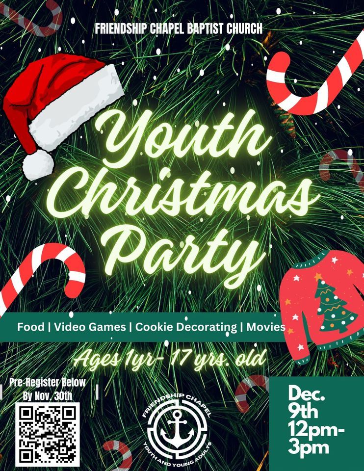 Youth Christmas Party | Friendship Chapel Baptist Church, Wake Forest ...