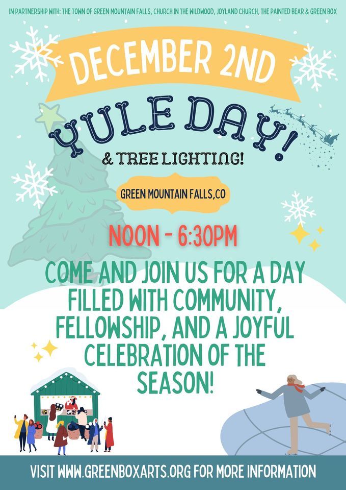 Yule Day and Tree Lighting!