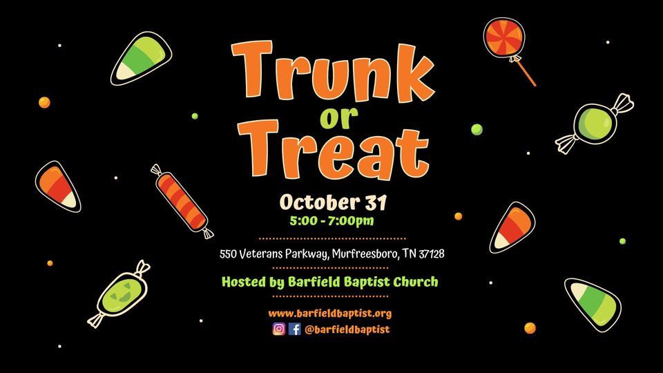 Trunk or Treat Barfield Baptist Church, Murfreesboro, TN October 31