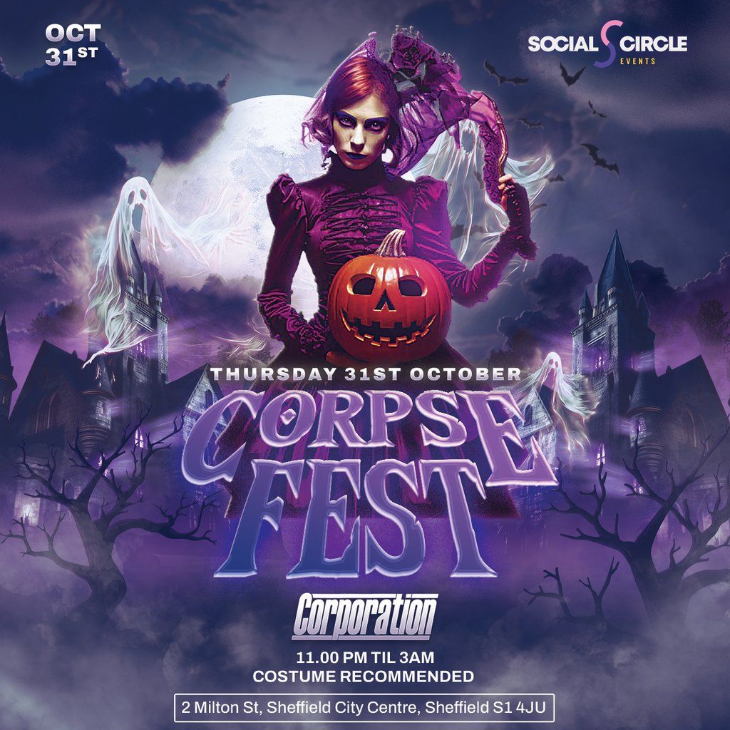 CORPseFest - Halloween at Corp - Thursday 31st October