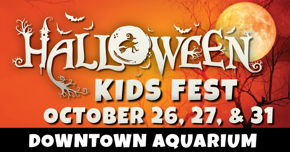 Halloween Kids Fest Downtown Aquarium Denver October 26, 2024