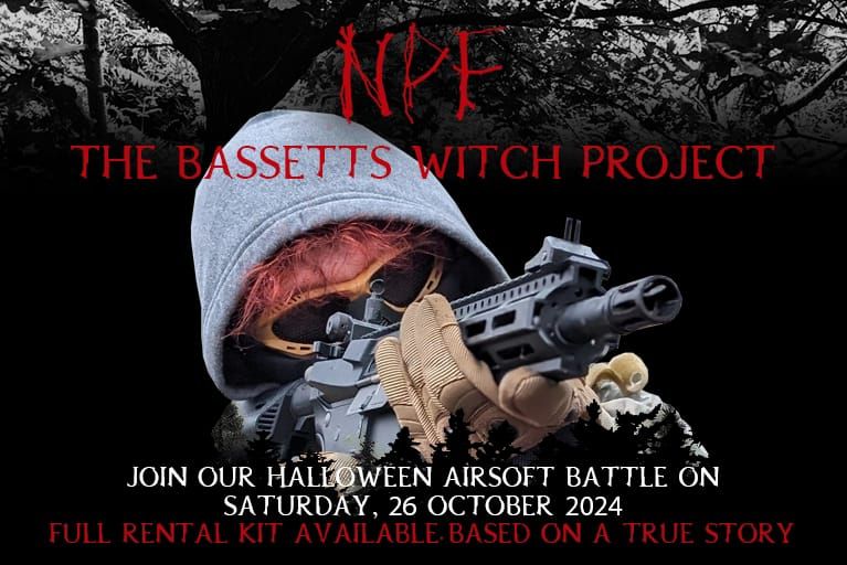 NPF Halloween Airsoft - "The Bassetts Witch Project"