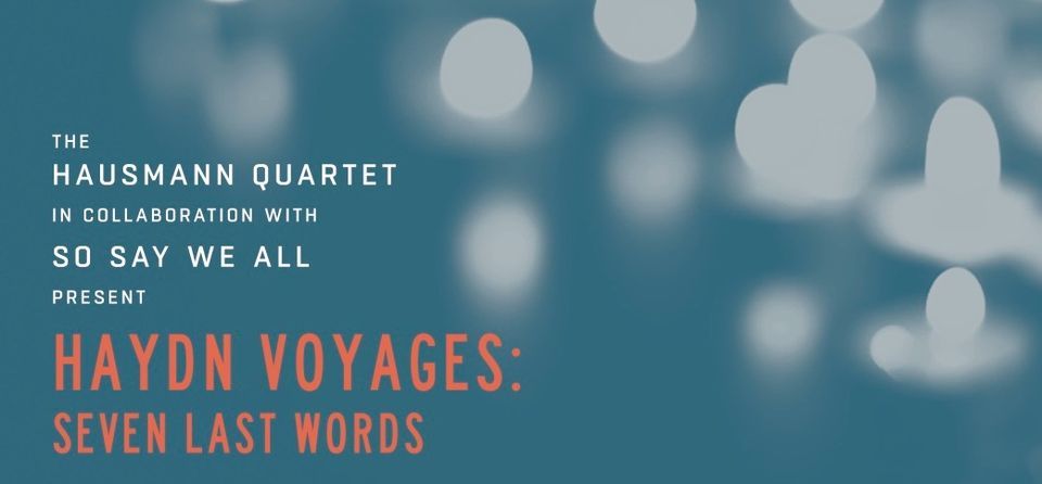 Haydn Voyages: 7 Last Words