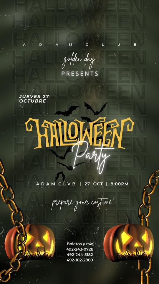 HALLOWEEN PARTY ? | Adam Club, Zacatecas, ZA | October 27, 2022