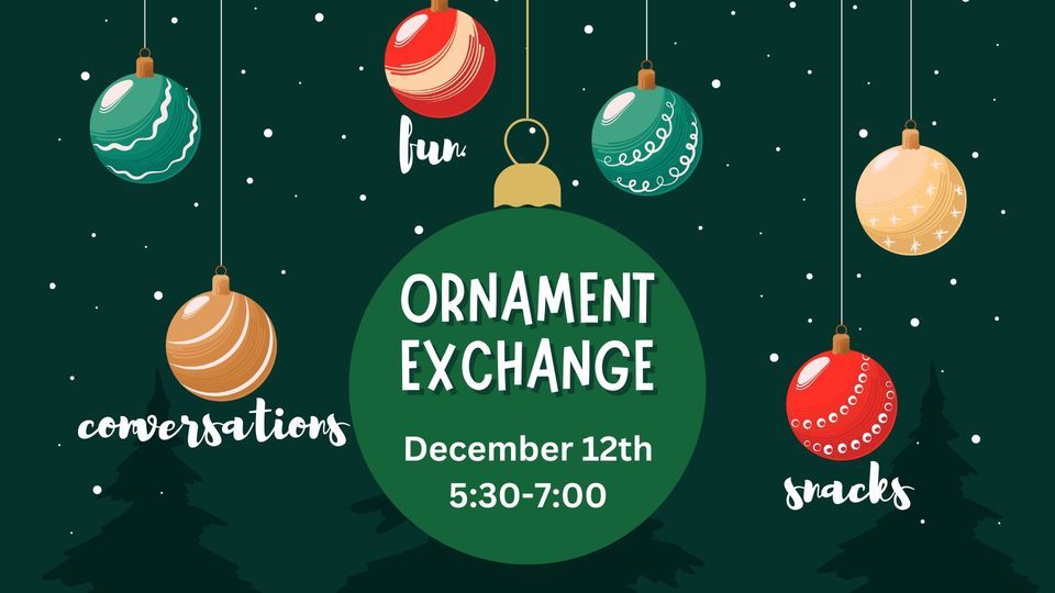 Ornament Exchange Healthy Happy Hour December 2023 Rolla, Missouri