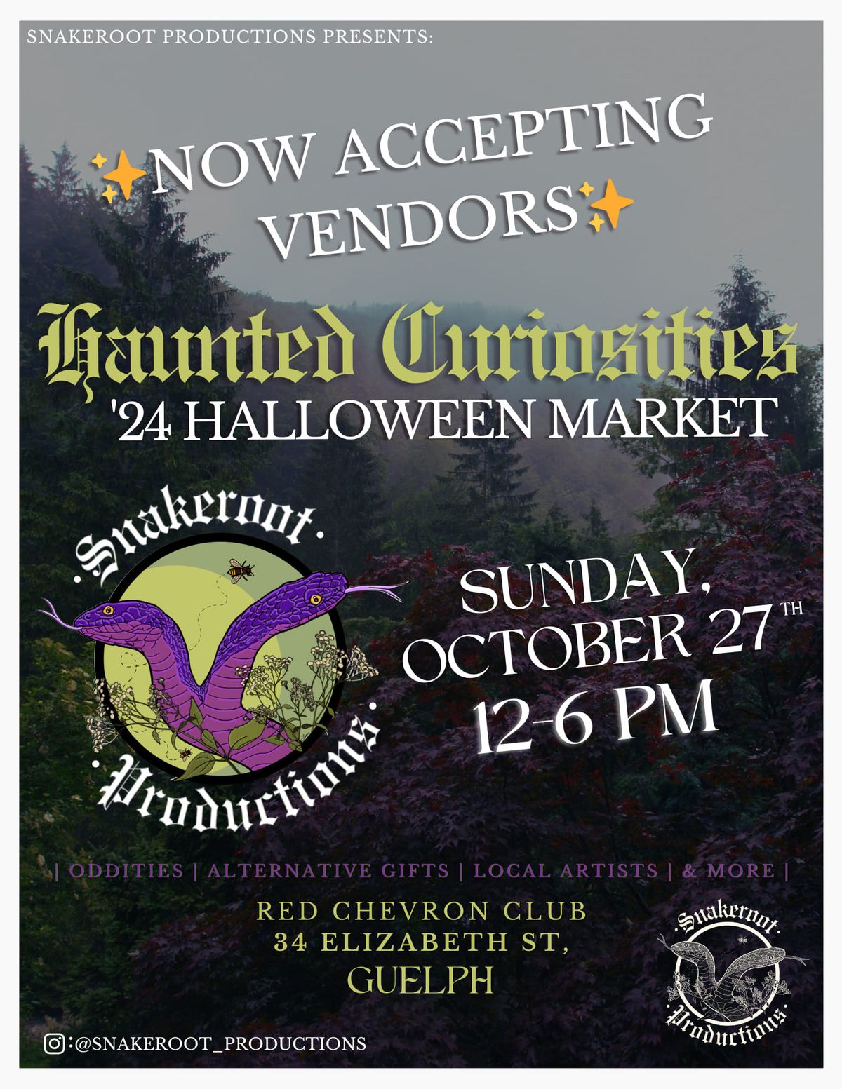 Haunted Curiosities Halloween Market Hosted by Snakeroot Productions 