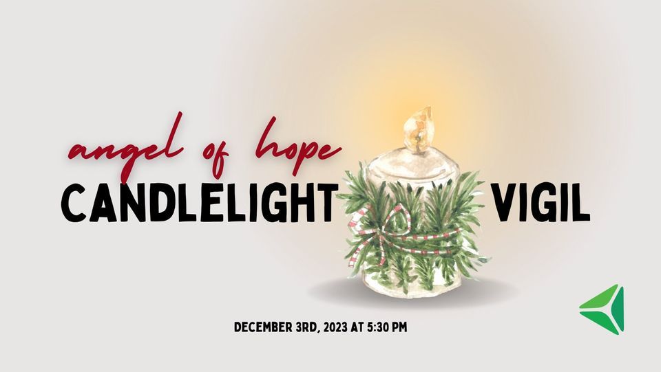 Angel of Hope Candlelight Vigil Ronald McDonald House Charities of