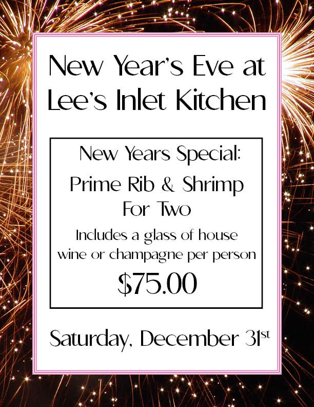 New Years Eve at Lees | Lee's Inlet Kitchen, Pawleys Island, SC | December  31, 2022