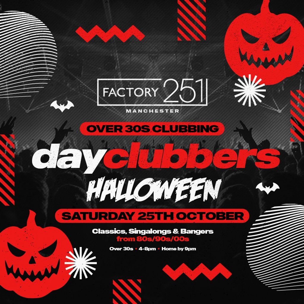 MANCHESTER - DayClubbers: The Halloween Day Party!