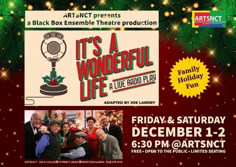 Its a Wonderful Life A Live Radio Play ARTSNCT, OH